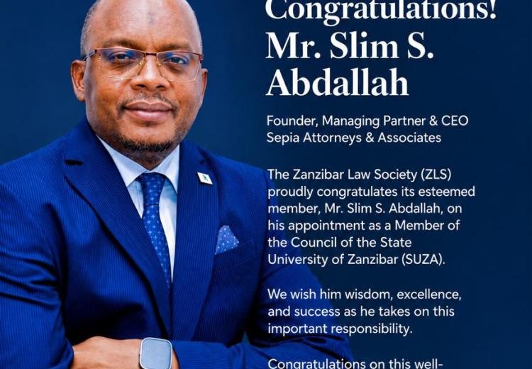 Zanzibar Law Society congratulatory poster for Advocate Slim S. Abdallah on his appointment to the Council of the State University of Zanzibar (SUZA)